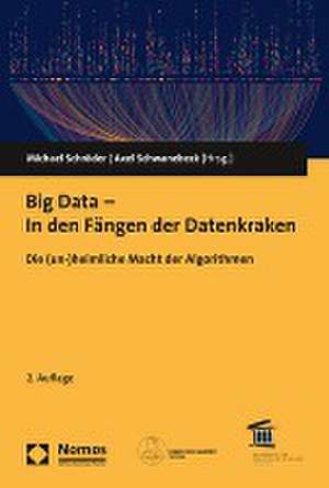 Big Data - In den Fängen der Datenkraken de Michael Schröder