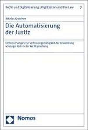 Die Automatisierung der Justiz de Nikolas Graichen