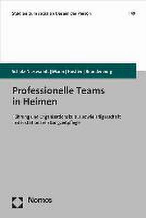 Professionelle Teams in Heimen de Frank Schulz-Nieswandt