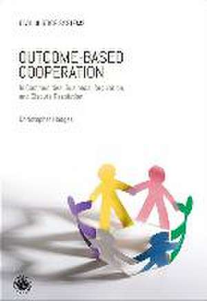 Outcome-Based Cooperation de Christopher Hodges