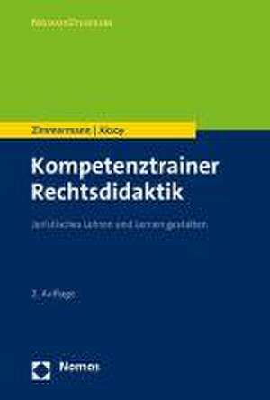 Kompetenztrainer Rechtsdidaktik de Achim Zimmermann