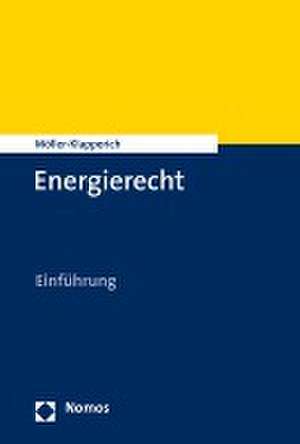 Energierecht de Julia Möller-Klapperich