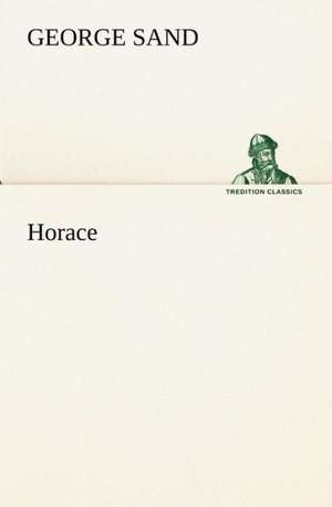 Horace de George Sand