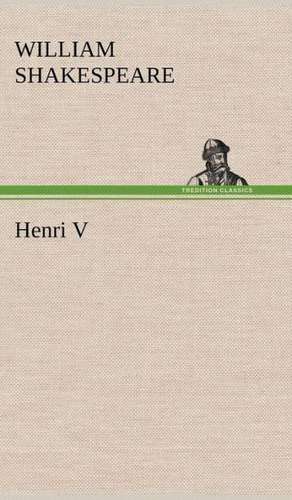 Henri V de William Shakespeare