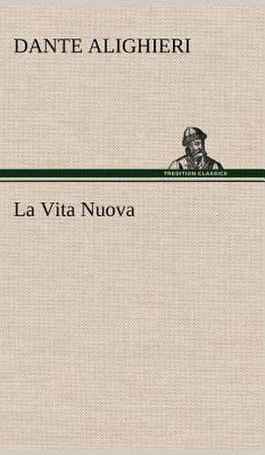 La Vita Nuova de Dante Alighieri