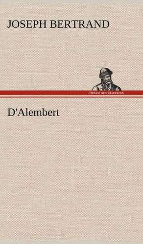 D'Alembert de Joseph Bertrand