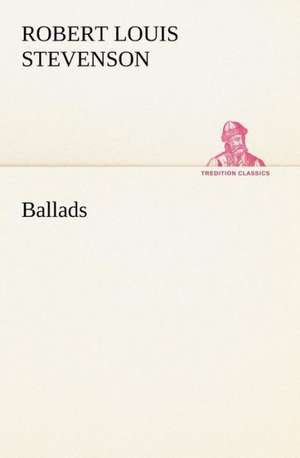 Ballads de Robert Louis Stevenson