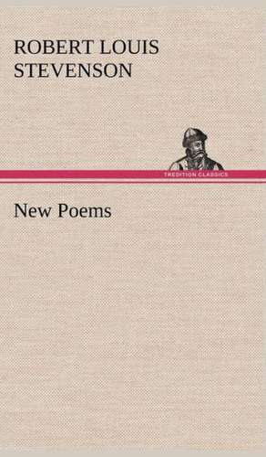 New Poems de Robert Louis Stevenson