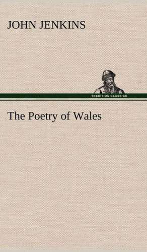 The Poetry of Wales de John Jenkins