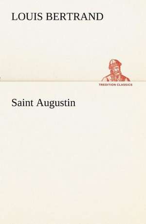 Saint Augustin de Louis Bertrand