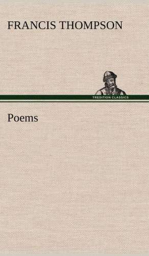 Poems de Francis Thompson