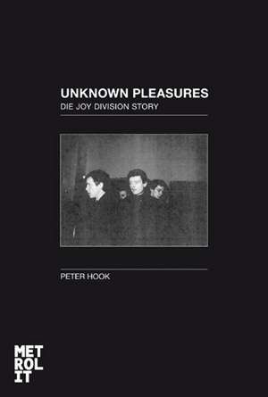 Unknown Pleasures de Peter Hook