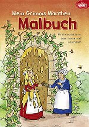 Mein Grimms Märchen Malbuch