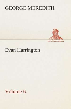 Evan Harrington - Volume 6 de George Meredith