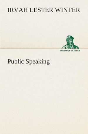 Public Speaking de Irvah Lester Winter