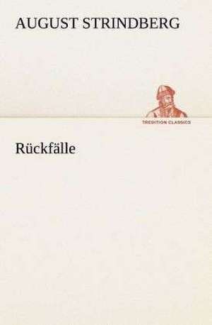 Rückfälle de August Strindberg