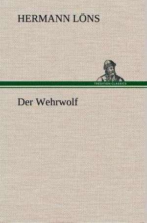 Der Wehrwolf de Hermann Löns