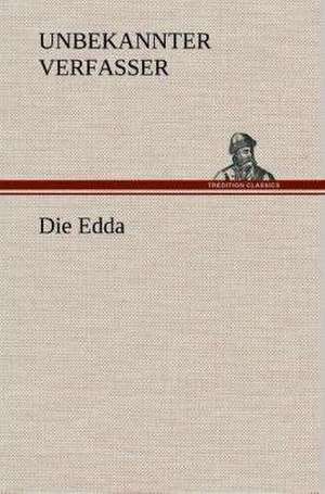 Die Edda de ZZZ - Unbekannter Verfasser