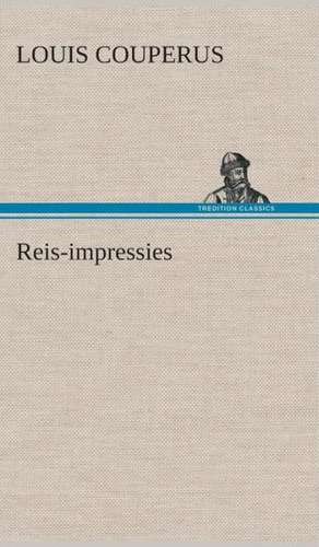 Reis-Impressies: Overrompeling Eener Plantage de Louis Couperus