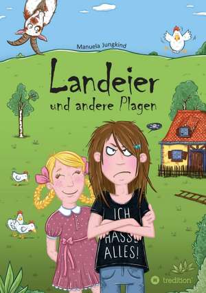 Landeier Und Andere Plagen: Der Tragodie Zweiter Teil de Manuela Jungkind