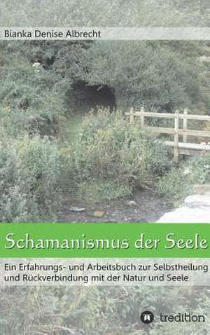 Schamanismus Der Seele: The Masque de Bianka Denise Albrecht