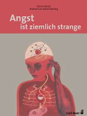 Angst ist ziemlich strange de Steve Haines