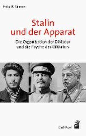 Stalin und der Apparat de Fritz B. Simon