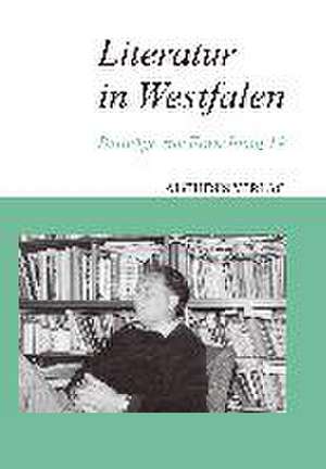 Literatur in Westfalen 19 de Walter Gödden