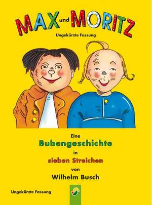 Max und Moritz de Wilhelm Busch