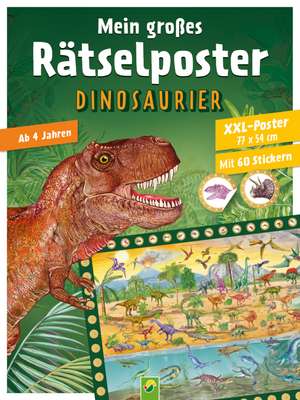 Mein großes Rätselposter Dinosaurier de Schwager & Steinlein Verlag