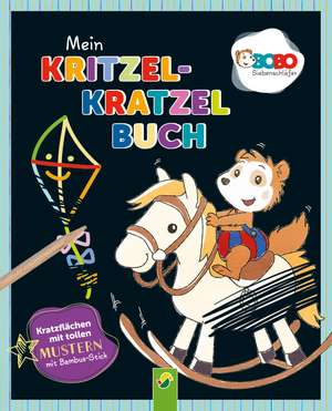 Bobo Siebenschläfer Mein Kritzel-Kratzel-Buch de Schwager & Steinlein Verlag