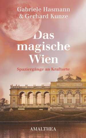 Das magische Wien de Gabriele Hasmann