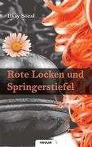 Rote Locken und Springerstiefel de Ilkay Sözal