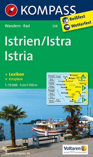 Istrien / Istra / Istria 1 : 75 000 de Kompass-Karten Gmbh