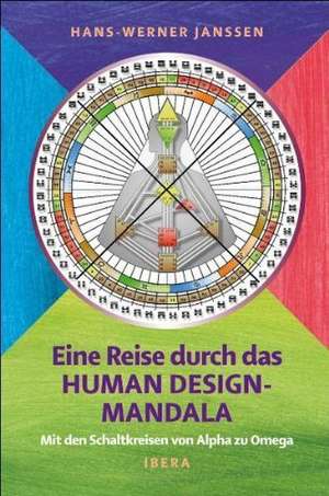 Janssen, H: Reise durch das Human Design Mandala