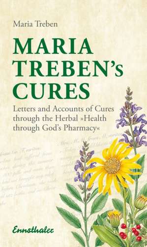 Maria Treben's Cures de Maria Treben