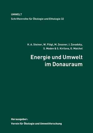 Energie und Umwelt im Donauraum de Hubert A. Steiner