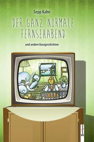 Kahn, S: Fernsehabend