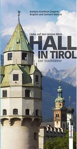 Hall in Tirol de Gerhard Watzek