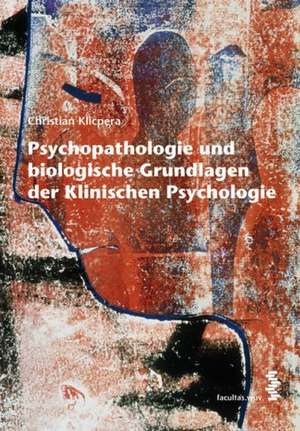 Klicpera: Psychopathologie / Grundlg klinische Psychologie