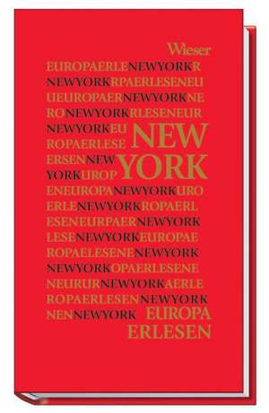 Europa erlesen. New York de Irene Jancsy