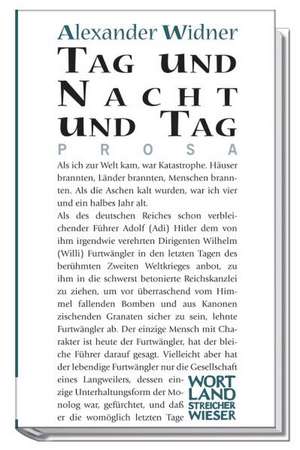 Tag und Nacht und Tag de Alexander Widner