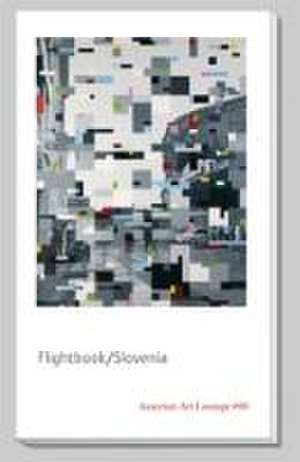 Flightbook Slovenien de Lojze Wieser