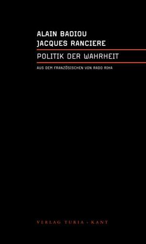 Politik der Wahrheit de Alain Rancière