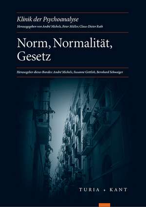 Norm, Normalität, Gesetz de Susanne Gottlob