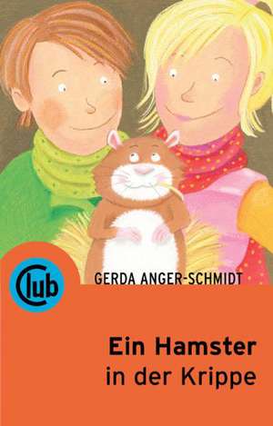 Ein Hamster in der Krippe de Gerda Anger-Schmidt