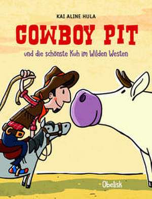 Cowboy Pit de Kai Aline Hula