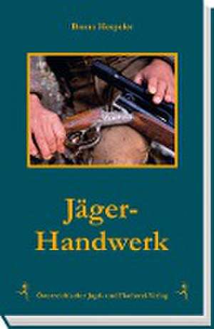 Jäger-Handwerk de Bruno Hespeler