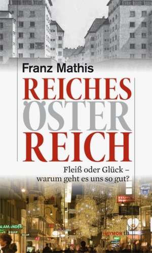 Reiches Österreich de Franz Mathis