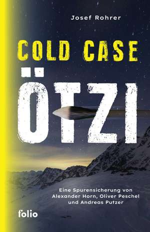 Cold Case Ötzi de Josef Rohrer